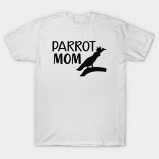 Parrot Mom T-Shirt